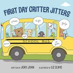 First-Day-Critter-Jitters-By-Jory-John-and-Liz-Climo