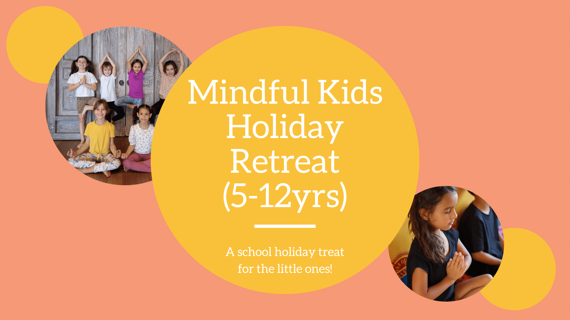 Mindful Kids Holiday Retreat