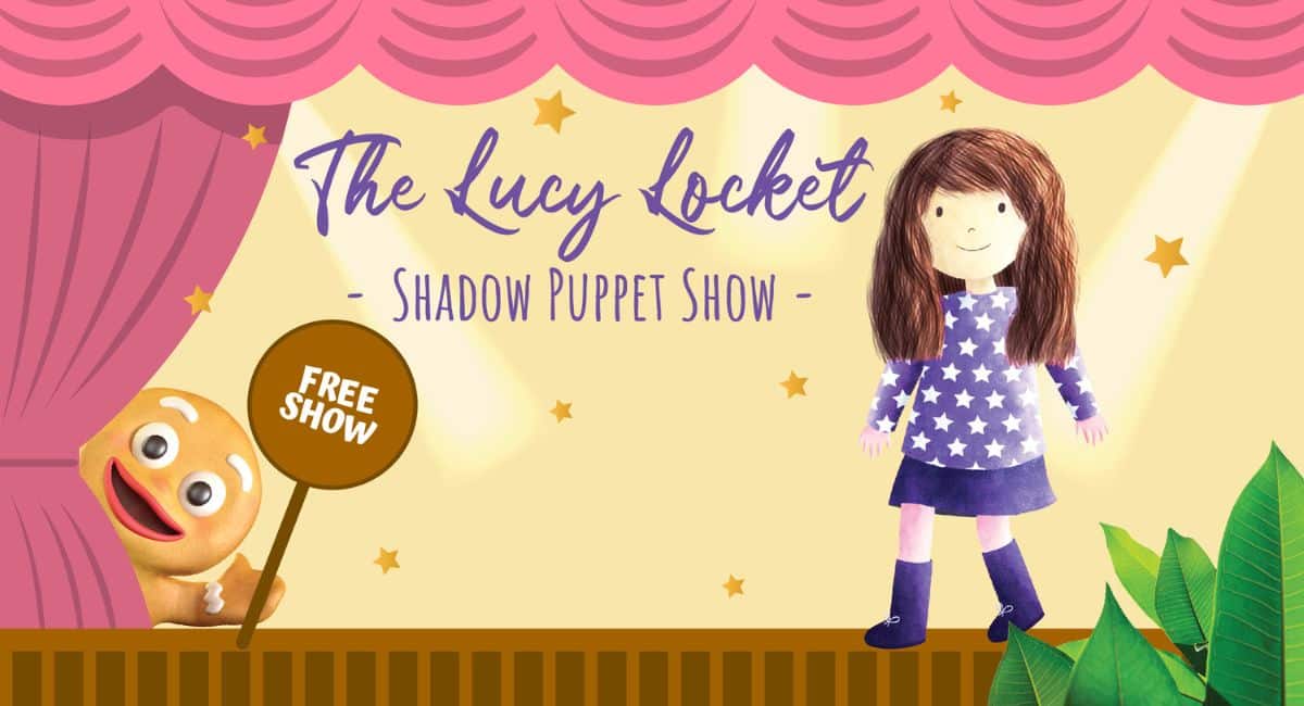 the Lucy Locket Shadow Puppet Show