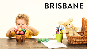 Brisbane Easter School Holiday Guide