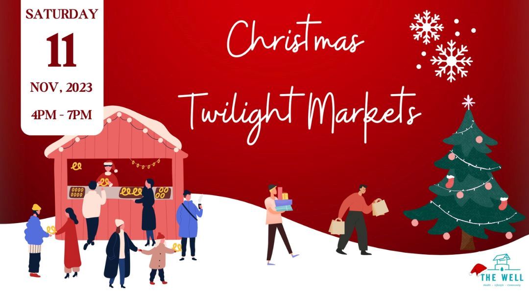 the Well Christmas Twilight Markets