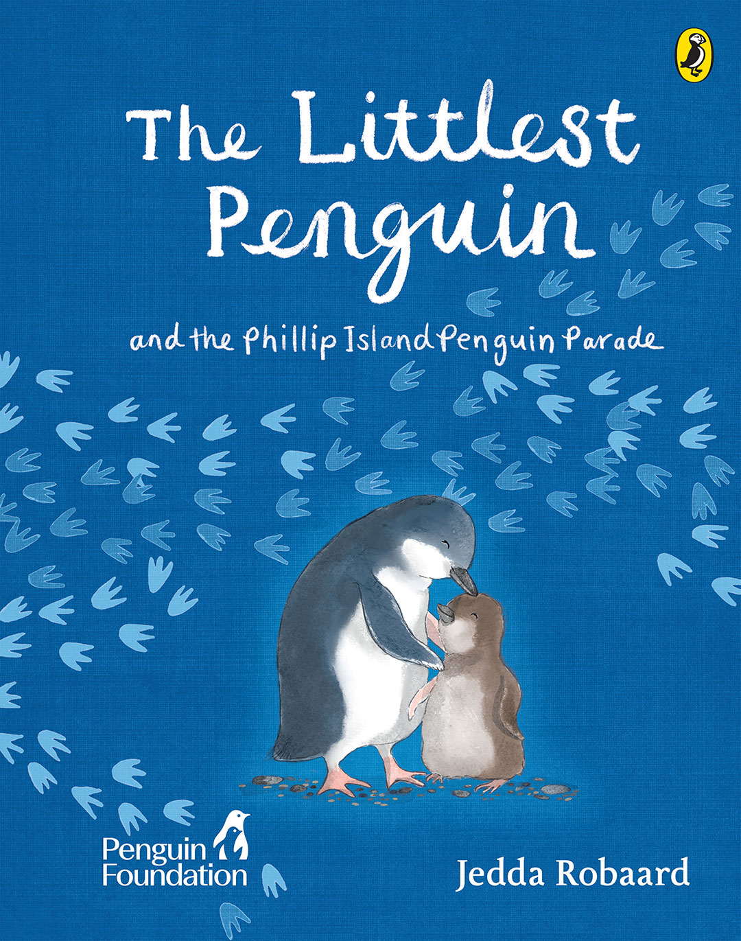 the Littlest Penguin and the Phillip Island Penguin Paradeby Jedda Robaard in Partnership With the Penguin Foundation