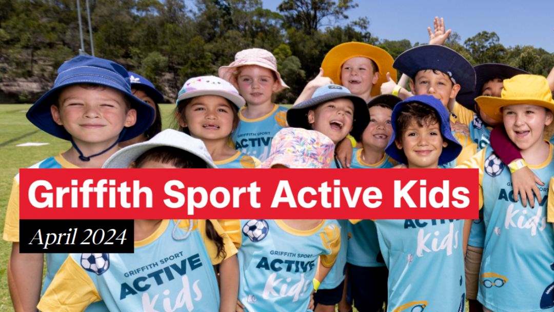 Griffith Sport Active Kids Easter Program