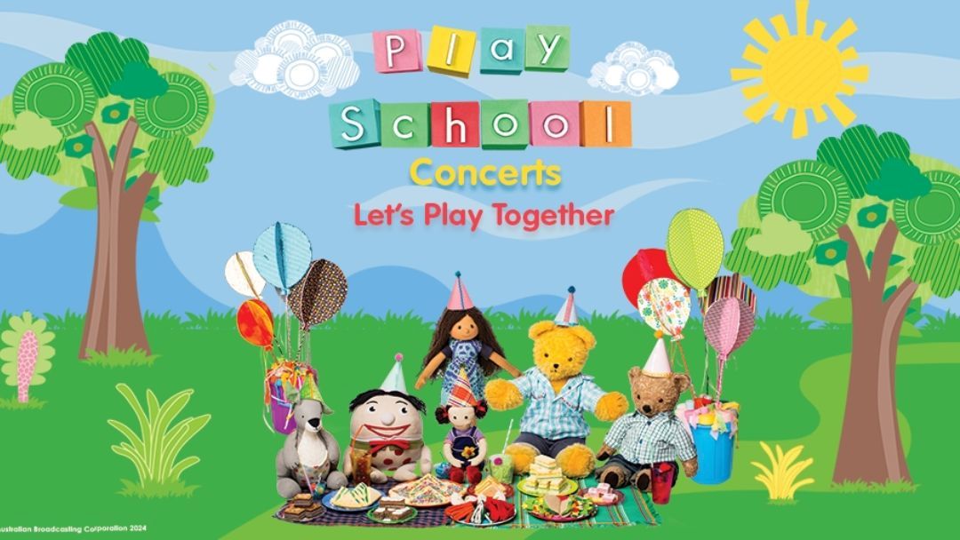 Play School Live in Concert Lets Play Together