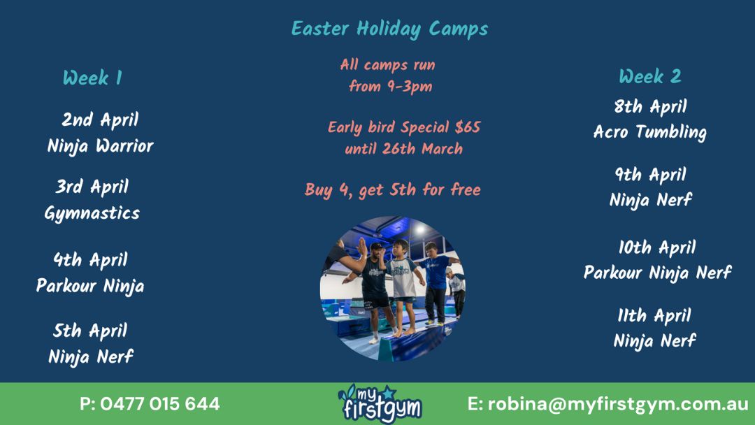 My First Gym Robina Easter School Holiday Full day Vacation Care