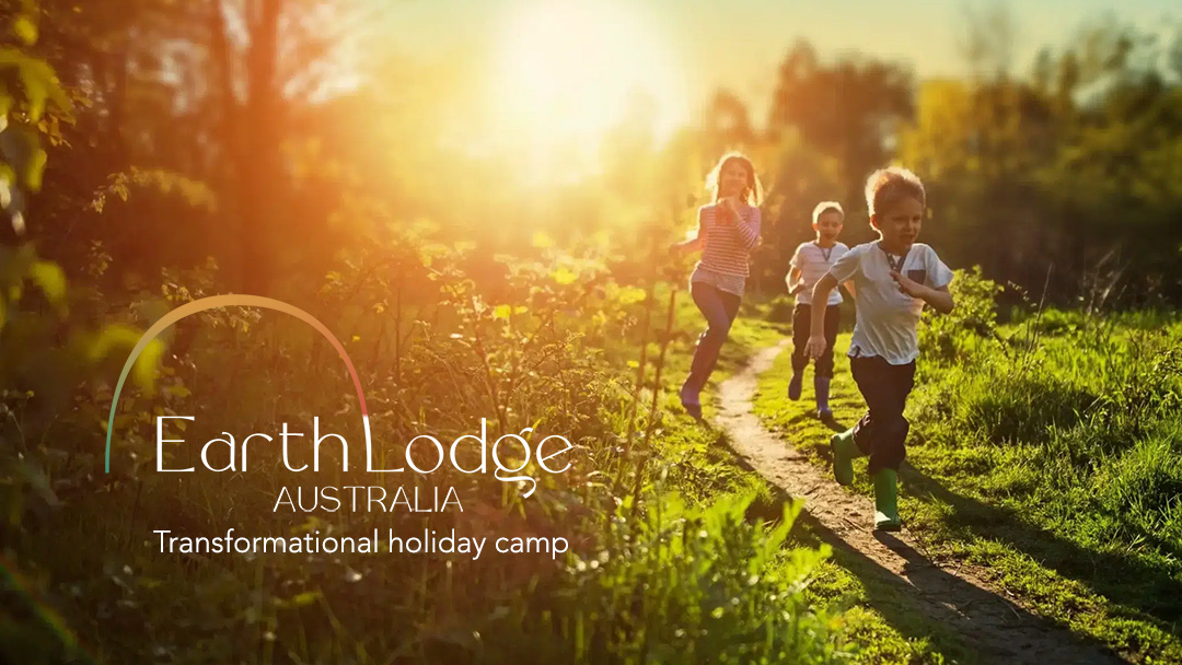 Earth Lodge Australia's Transformational Family Camp