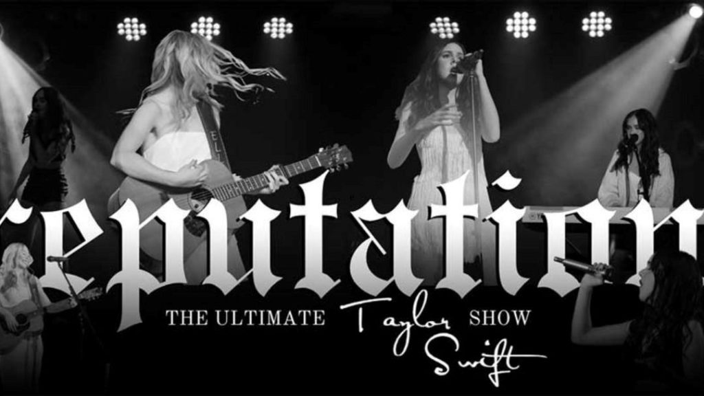 Reputation the Ultimate Taylor Swift Show