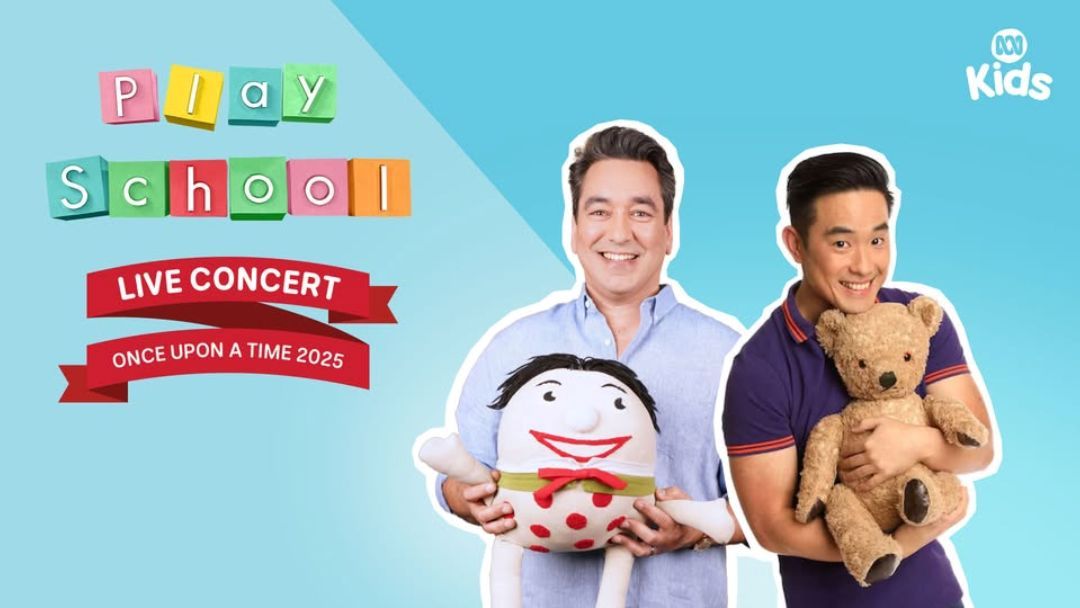 Play School Live in Concert Once Upon a Time