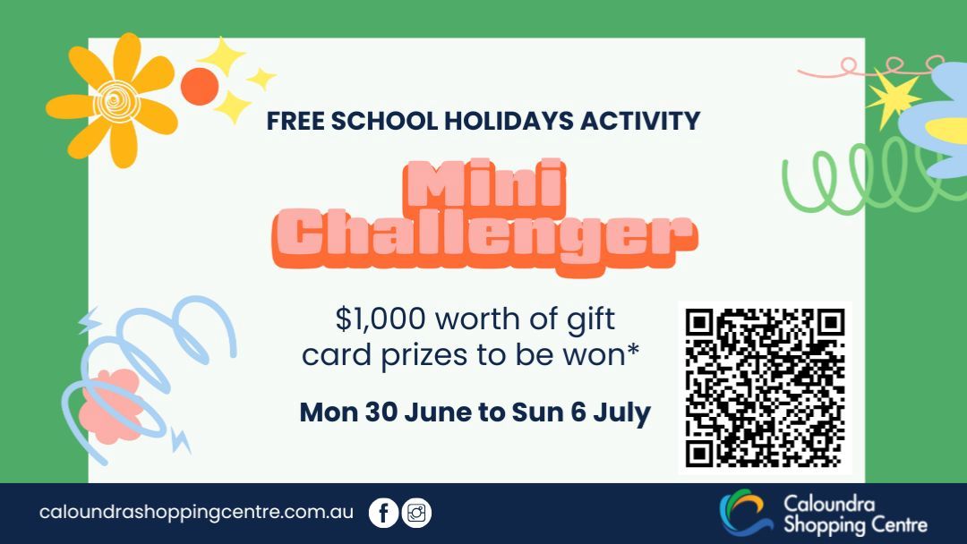 Caloundra Mini Challenger Zone | Winter School Holidays