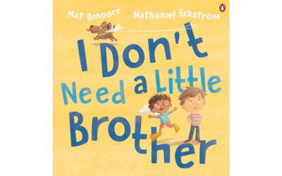 WIN: A copy of Nat Amoore’s new book I Don’t Want a Little Brother