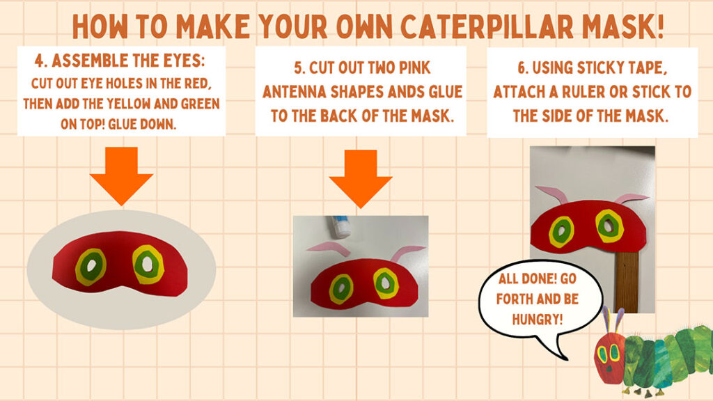 Instructions for a Hungry Caterpillar Mask for an Easy Book Week Costume
