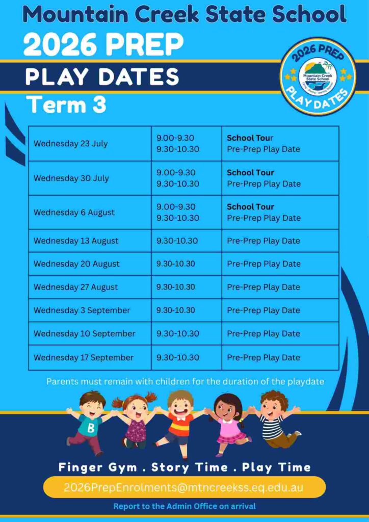 Mountain Creek State School Prep Playdates