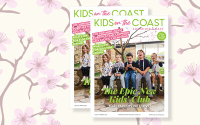 Spring 2025 issue of Kids on the Coast Sunshine Coast magazine is OUT NOW!