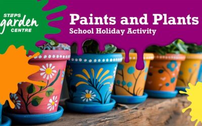 STEPS Garden Centre – Paints and Plants School Holiday Activity