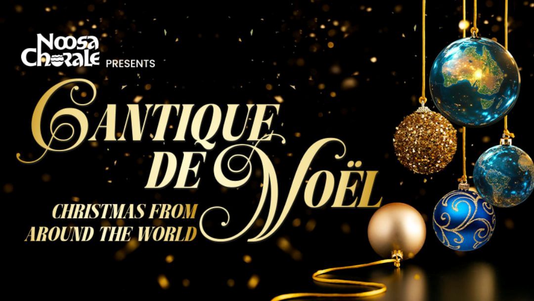 Noosa Chorale: Christmas from Around the World