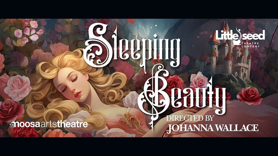 Sleeping Beauty Comes to Life in Noosa with a magical pantomime
