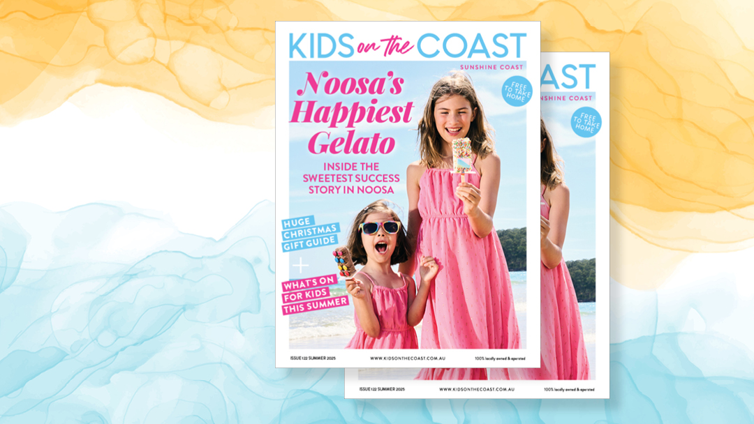 Summer 2025 issue of Kids on the Coast Sunshine Coast magazine is OUT NOW!
