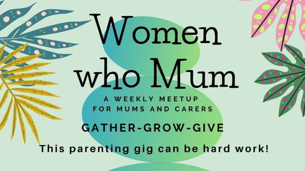 Women Who Mum