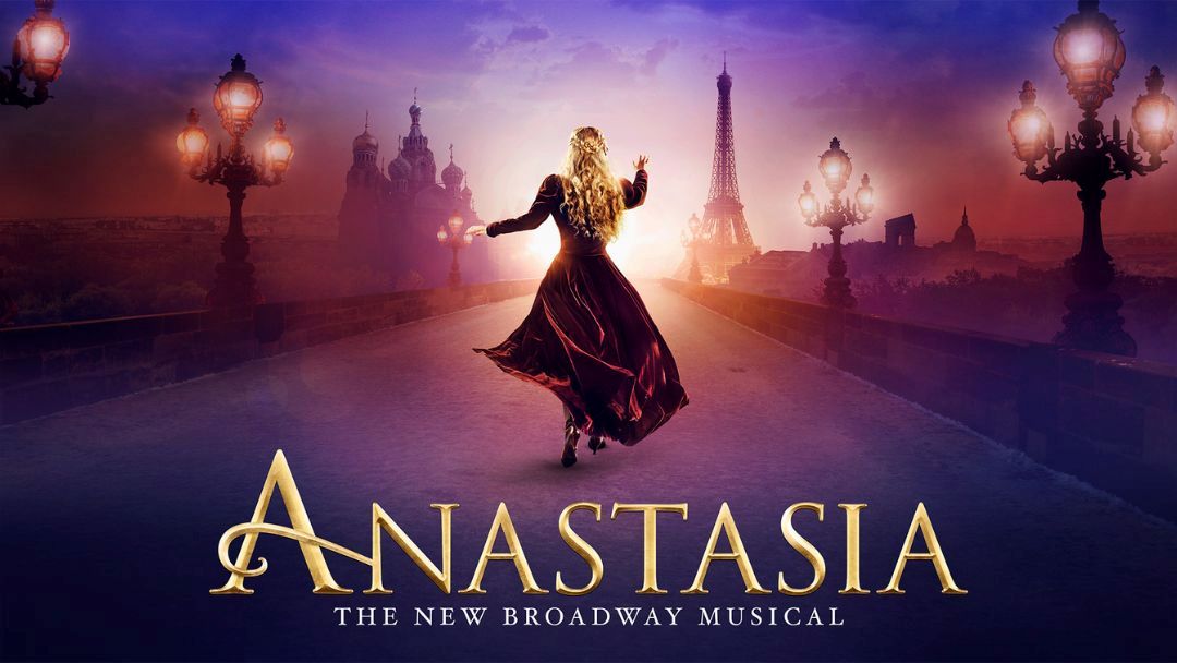 ANASTASIA The Musical
