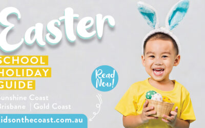 Easter School Holiday Guide 2026: Brisbane – Sunshine Coast – Gold Coast
