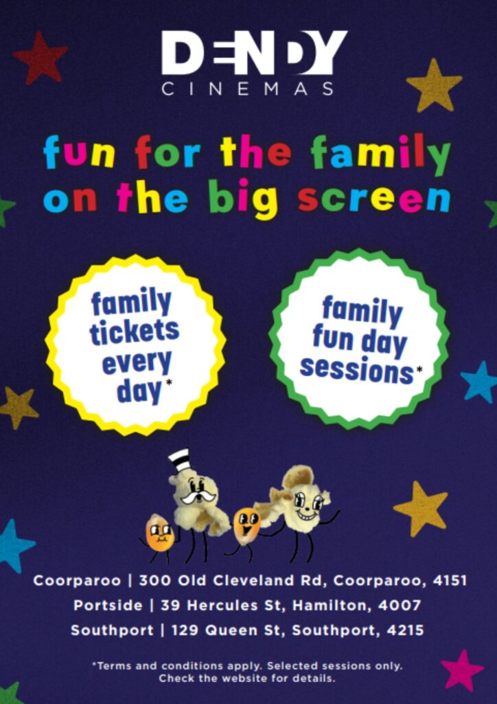 Family Movie Magic at Dendy Cinemas