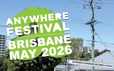 Anywhere Festival Brisbane