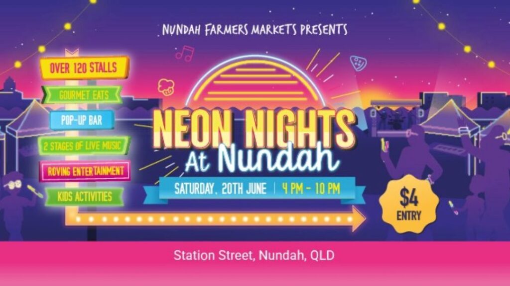 0519_nundahtwilightmarket_neonnights_hero | Kids in Brisbane, Gold Coast, Sunshine Coast | Kotc Neon Nights at Nundah Twilight Market