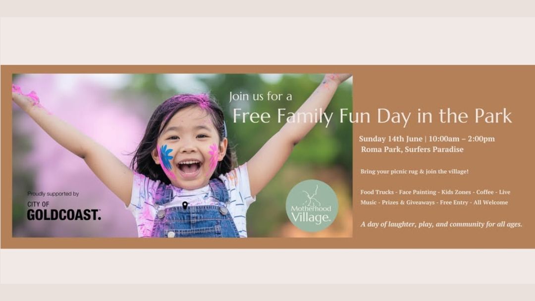0527_motherhoodvillage_familyfunday_hero | Kids in Brisbane, Gold Coast, Sunshine Coast | Kotc Motherhood Village Family Fun Day