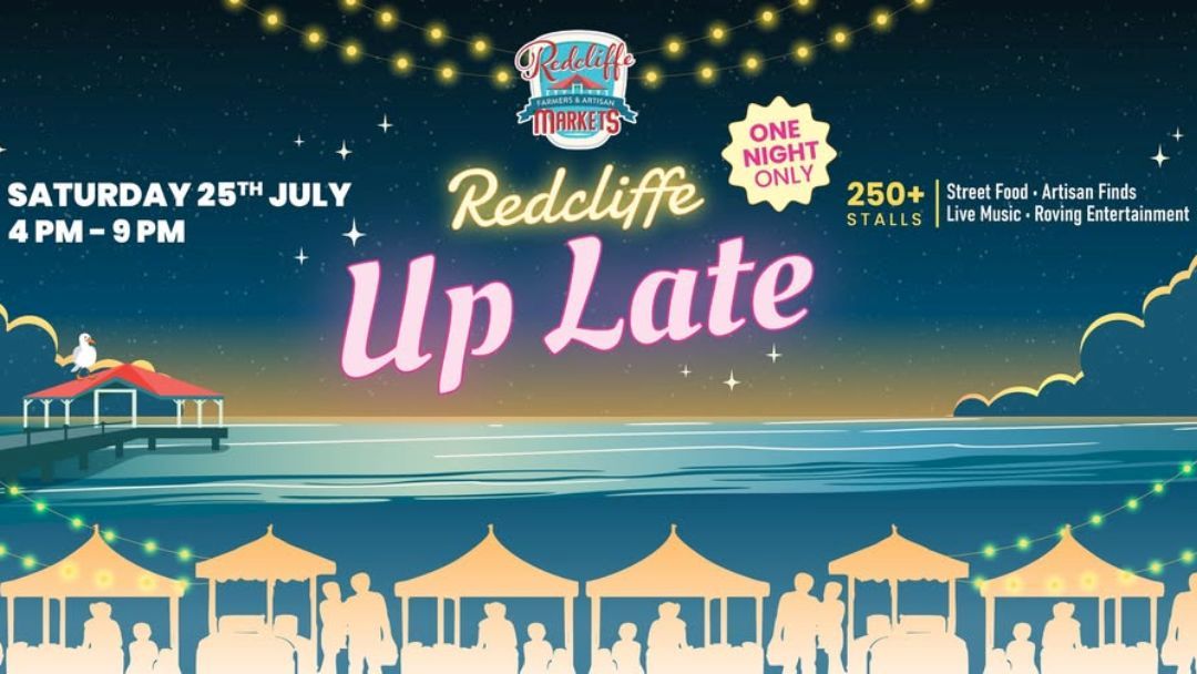 0720_redcliffemarkets_uplate_hero | Kids in Brisbane, Gold Coast, Sunshine Coast | Kotc Redcliffe Markets Up Late