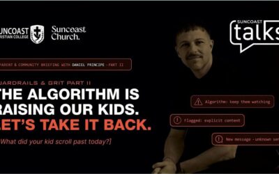 Suncoast Talks: Guardrails & Grit Part II: The Algorithm Is Raising Our Kids