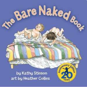 Cover of a Children's book titled 'The Bare Naked Book' showing two naked babies on a bed with a rainbow-striped blanket, blue background, anniversary badge.