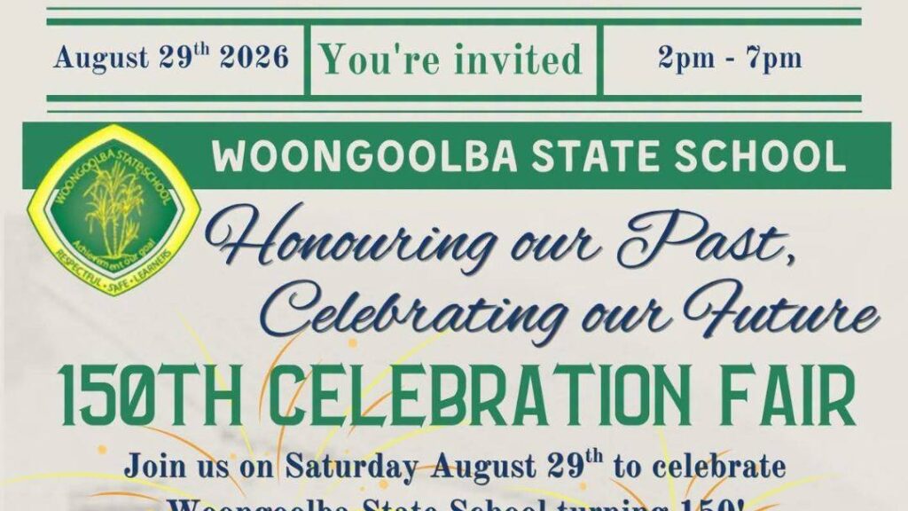 0805_woongoolbastateschool_fair_hero | Kids in Brisbane, Gold Coast, Sunshine Coast | Kotc Event Poster for Woongoolba State School 150th Celebration Fair, Announcing August 29, 2026, 2–7 Pm, with the Motto 'honouring Our Past, Celebrating Our Future.'