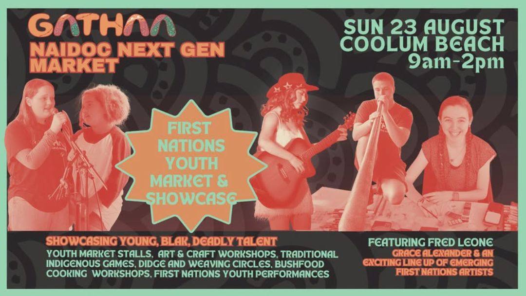 Gathaa Naidoc Next Gen Market & Youth Showcase