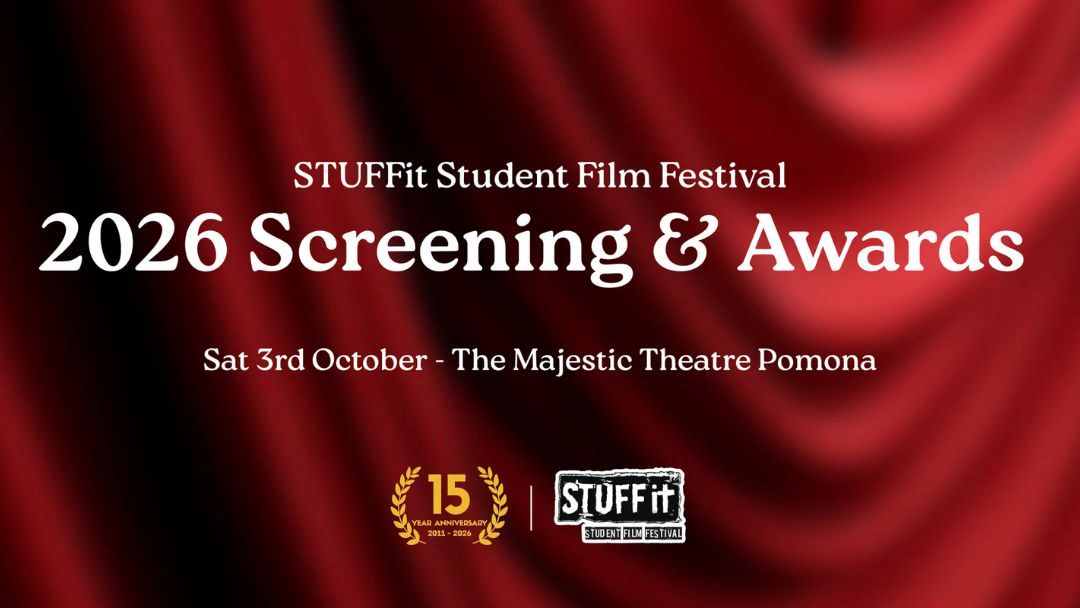 Event Poster: Stufffit Student Film Festival 2026 Screening & Awards, Oct 3 at the Majestic Theatre Pomona, with Anniversary and Stuffit Logos.