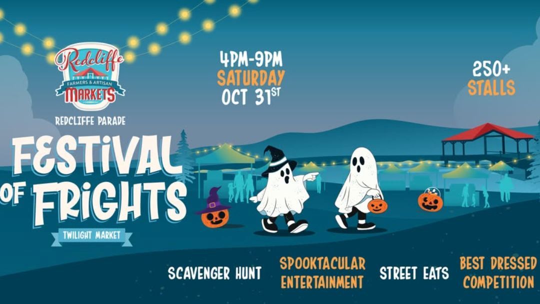 Redcliffe Markets Festival of Frights