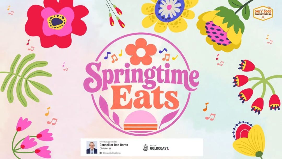 1022_cityofgoldcoast_springtimeeats_robina-hero | Kids in Brisbane, Gold Coast, Sunshine Coast | Kotc Colorful Springtime Eats Poster with a Bright Circular Logo and Large Flower Graphics, Plus a Small Sponsor Box for the City of Gold Coast.