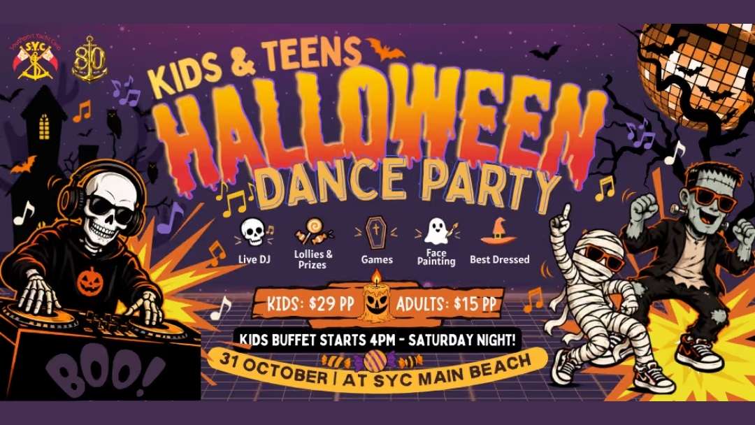 Halloween Dance Party at Southport Yacht Club | Kids in Brisbane, Gold Coast, Sunshine Coast | Kotc Halloween Dance Party Poster for Kids and Teens with a Dj, Games, and Face Painting; Oct 31 at Syc Main Beach; Tickets: Kids $29, Adults $15.